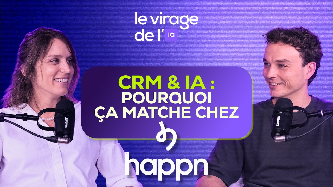 CRM et IA chez happn : pourquoi ça matche ? Émilie Panet