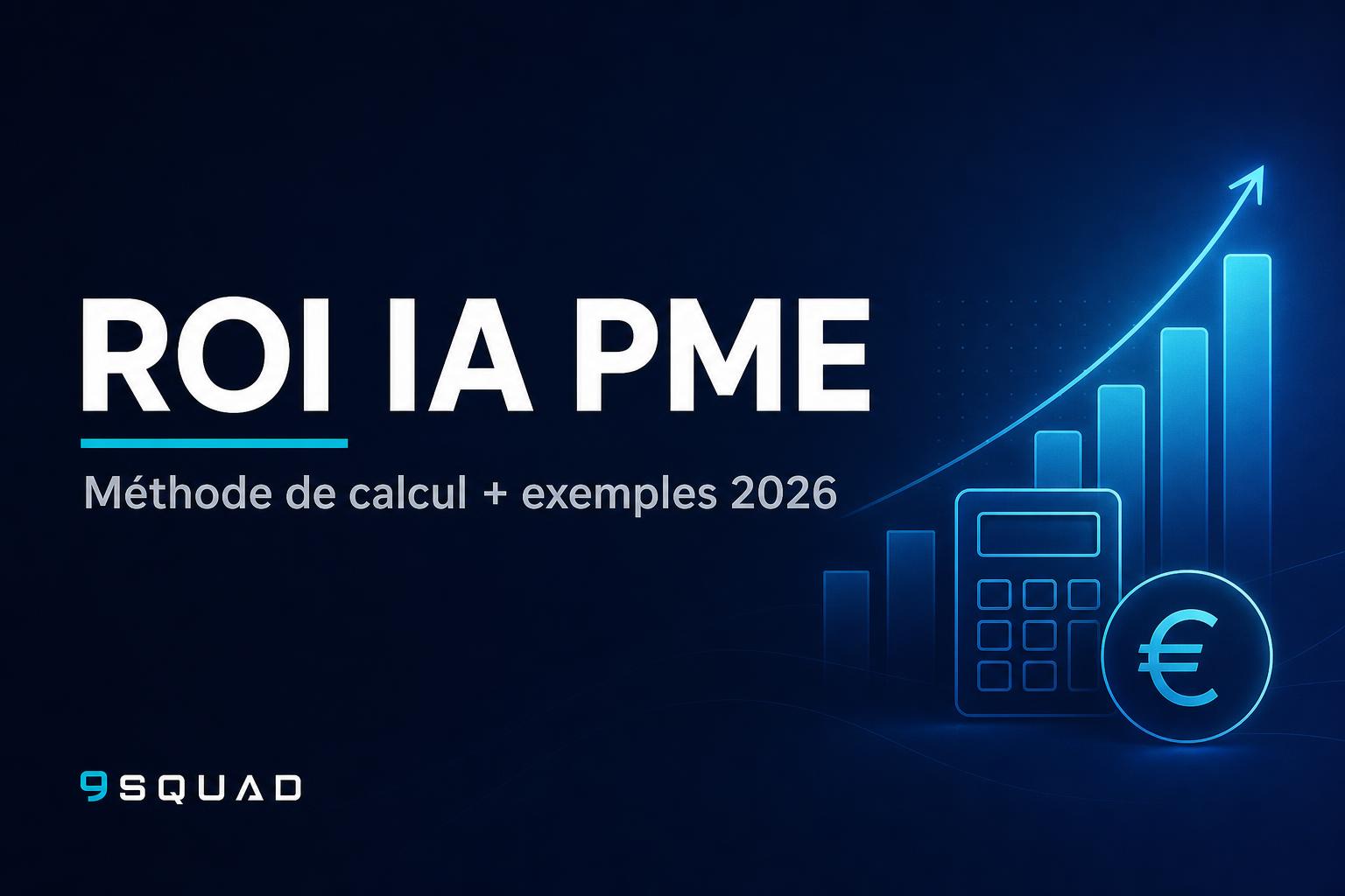 Illustration pour l’article : ROI d’un projet IA en PME : méthode de calcul et exemples chiffrés